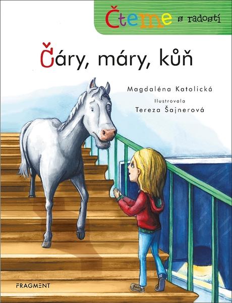 Čáry, máry, kůň - 978-80-253-4297-8