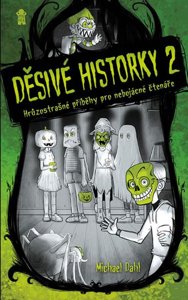 Děsivé historky 2 - 978-80-7617-764-2