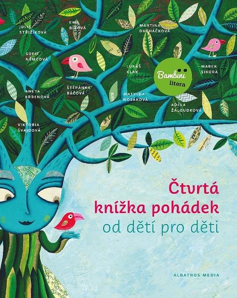 Čtvrtá knížka pohádek od dětí pro děti - 978-80-266-1447-0