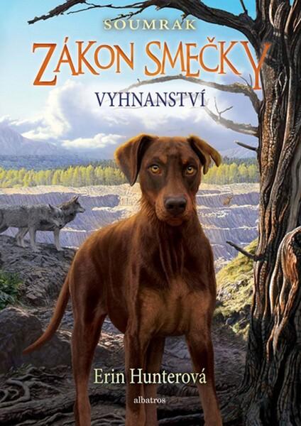 Zákon smečky Vyhnanství - 978-80-00-05585-5