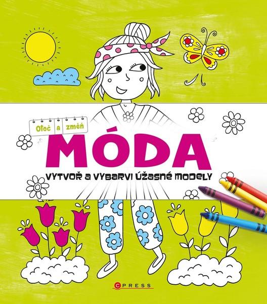 Móda Otoč a změň