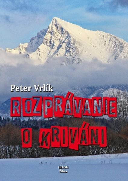 Levně Rozprávanie o Kriváni
