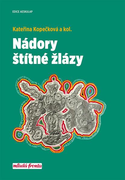 Nádory štítné žlázy - 978-80-204-5155-2