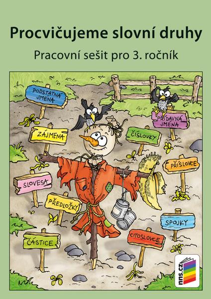 Procvičujeme slovní druhy - 978-80-7289-777-3