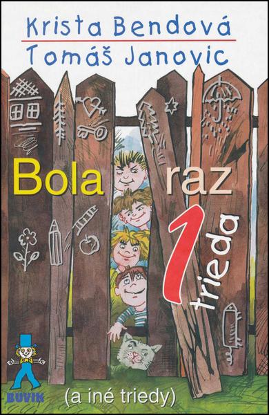 Bola raz jedna trieda - 978-80-8124-110-9