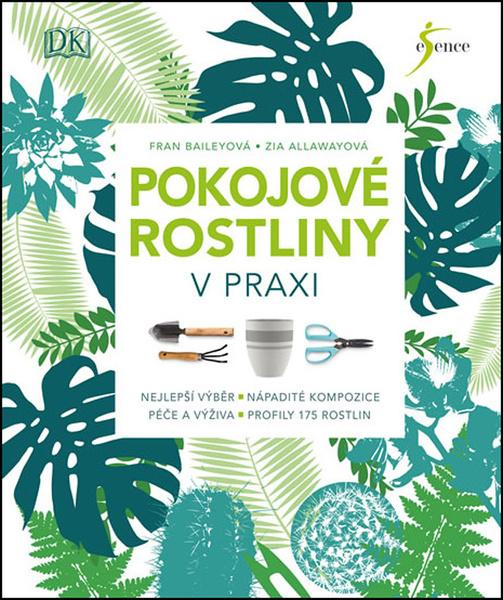 Pokojové rostliny v praxi - 978-80-7617-778-9