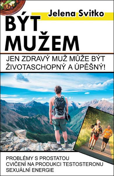 Být mužem - 978-80-8100-596-1