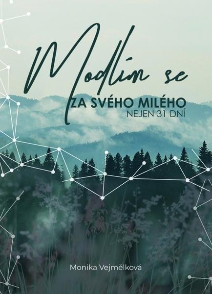 Modlím se za svého milého - 978-80-7295-248-9