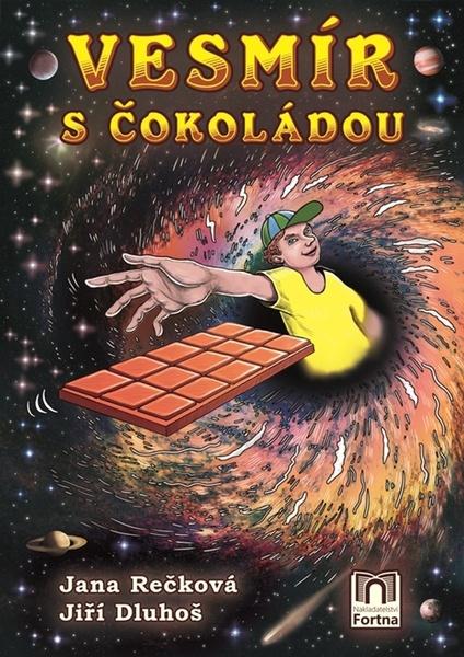 Vesmír s čokoládou - 978-80-907070-6-1