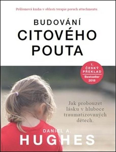 Budování citového pouta - 978-80-270-2838-2