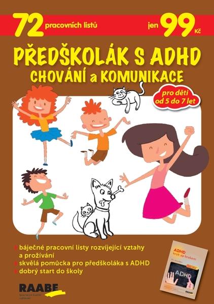 Předškolák s ADHD Chování a komunikace - 978-80-7496-417-6