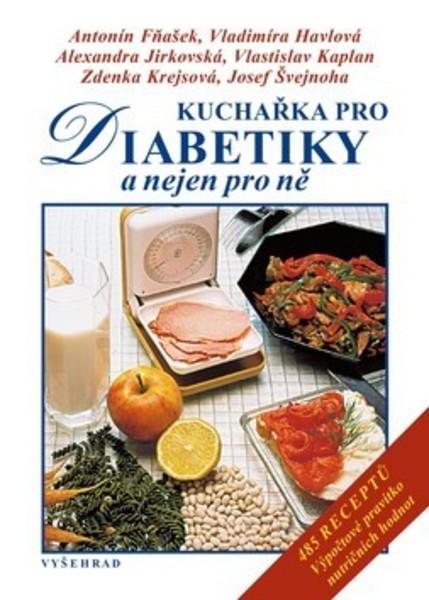 Kuchařka pro diabetiky - 978-80-7601-161-8
