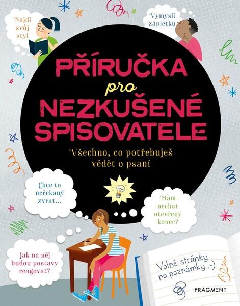 Levně Příručka pro nezkušené spisovatele - Katie Daynes