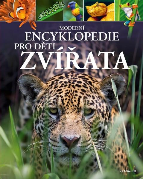 Moderní encyklopedie pro děti - Zvířata - 978-80-253-4326-5