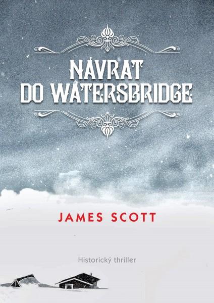 Návrat do Watersbridge - 978-80-7597-507-2
