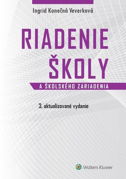 Riadenie školy a školského zariadenia - 978-80-571-0072-0
