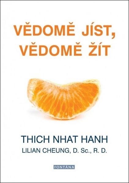 Levně Vědomě jíst, vědomě žít