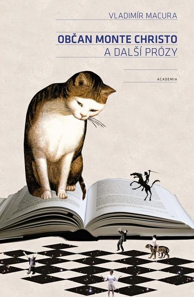 Občan Monte Christo a další prózy - 978-80-200-3176-1