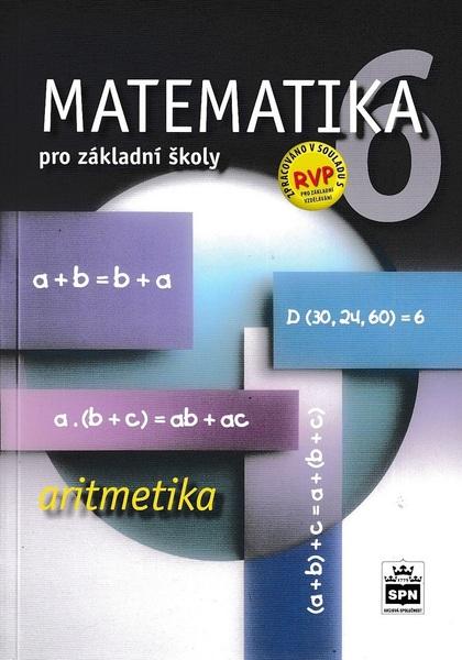 Matematika 6 pro základní školy Aritmetika - 978-80-7235-628-7