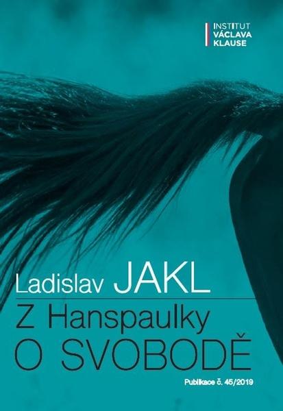 Levně Z Hanspaulky o svobodě