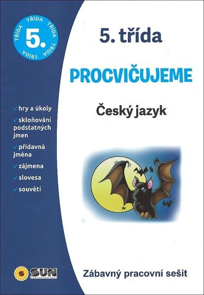 Procvičujeme 5. třída Český jazyk - 978-80-7567-449-4