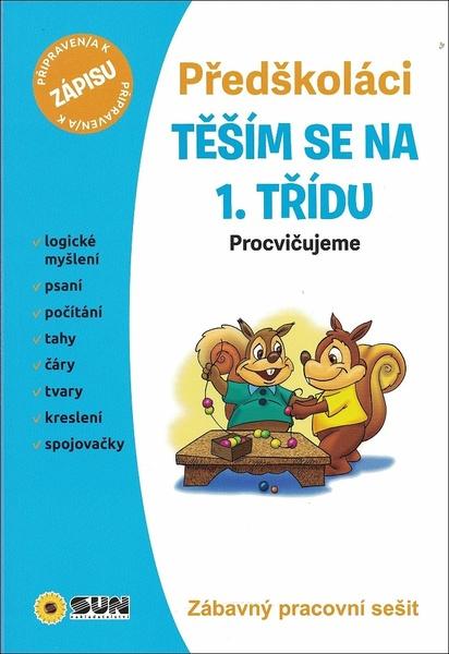 Předškoláci Těším se na 1. třídu - 978-80-7567-461-6