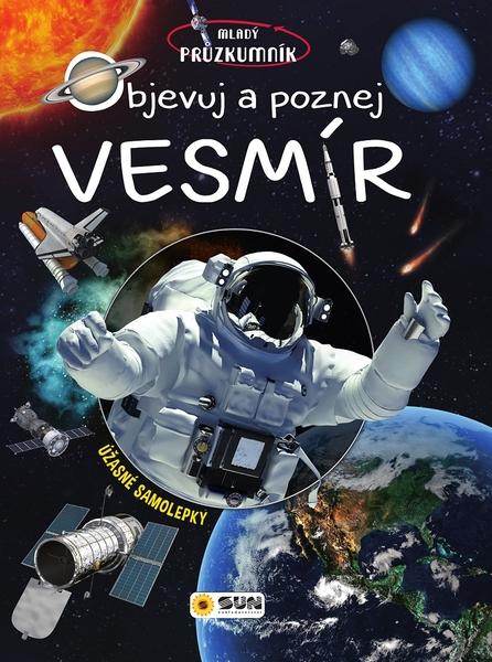Objevuj a poznej VESMÍR - 978-80-7567-387-9
