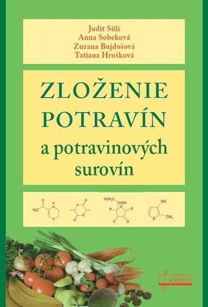 Levně Zloženie potravín a potravinových surovín
