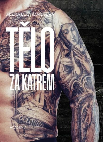 Levně Tělo za katrem