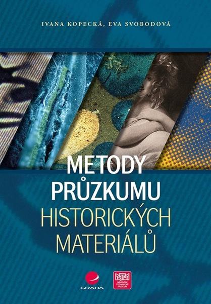 Metody průzkumu historických materiálů - 978-80-271-2240-0