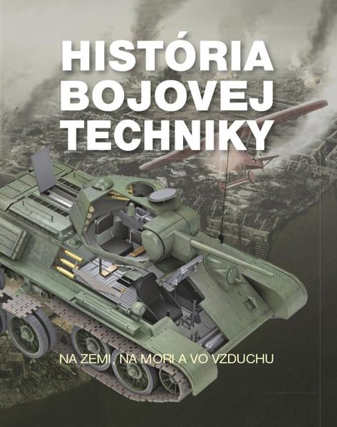 História bojovej techniky - 978-80-7451-776-1