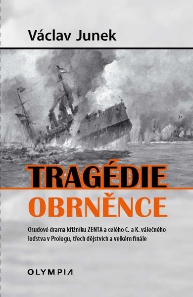 Levně Tragédie obrněnce