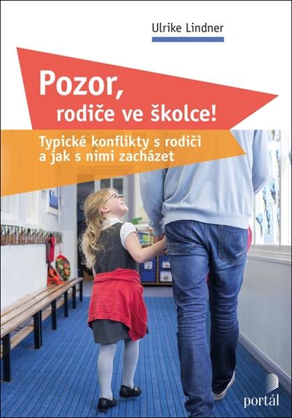 Pozor, rodiče ve školce! - 978-80-262-1521-9