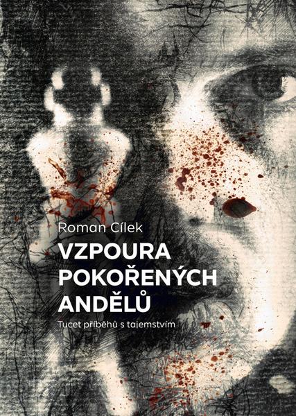 Levně Vzpoura pokořených andělů