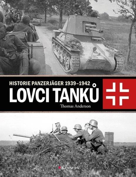 Lovci tanků - 978-80-271-2089-5