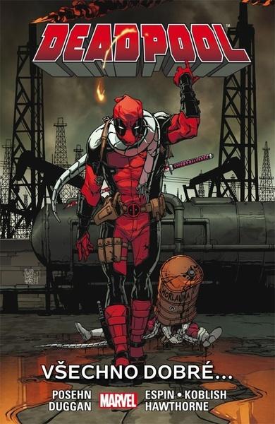 Levně Deadpool Všechno dobré...