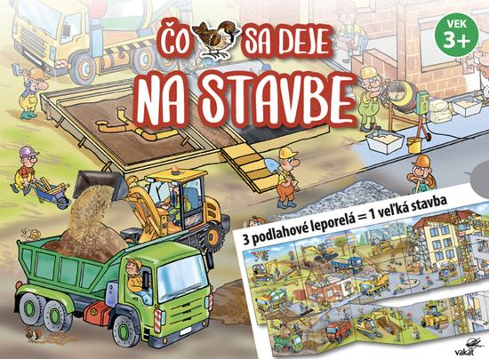 Levně Čo sa deje na stavbe