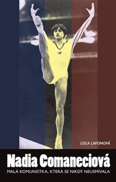 Nadia Comaneciová - 978-80-7511-468-6