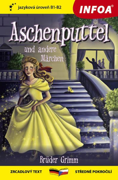 Aschenputtel und andere Märchen - 978-80-7547-445-2