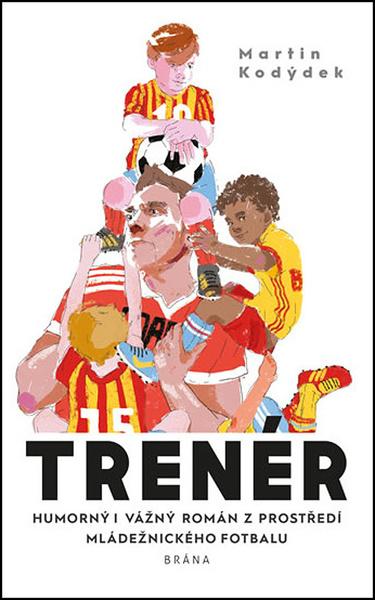 Trenér - 978-80-7617-769-7