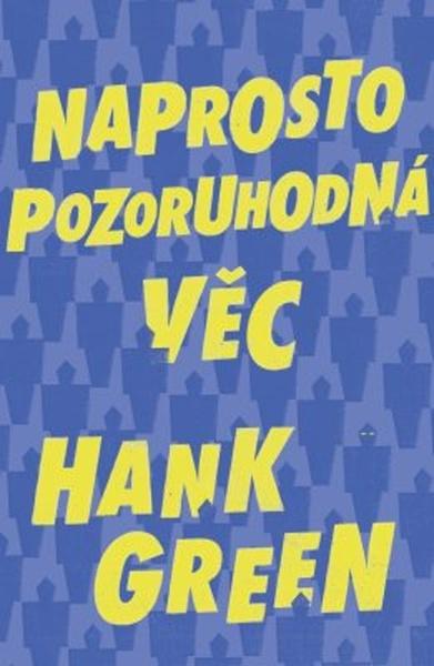 Naprosto pozoruhodná věc - 978-80-7585-738-5