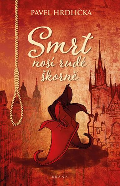 Smrt nosí rudé škorně - 978-80-7617-099-5