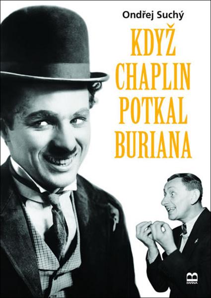 Když Chaplin potkal Buriana - 978-80-7617-834-2