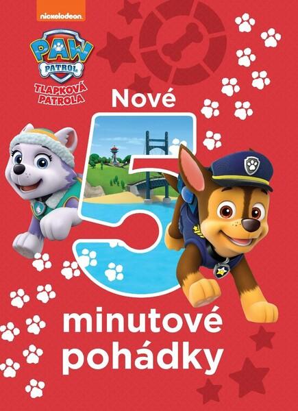 Tlapková patrola Nové 5minutové pohádky - 978-80-252-4683-2