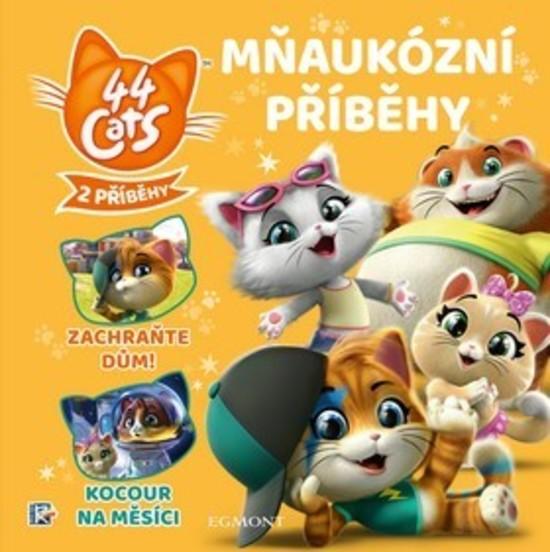 44 koček Mňaukózní příběhy - 978-80-252-4711-2