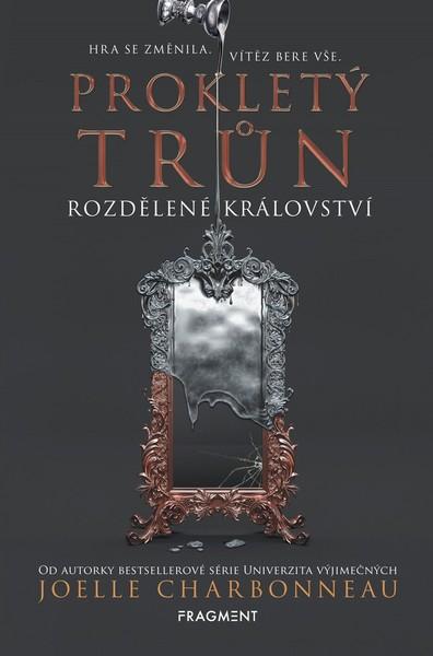 Prokletý trůn Rozdělené království - 978-80-253-4394-4