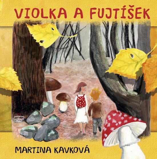 Levně Violka a Fujtíšek