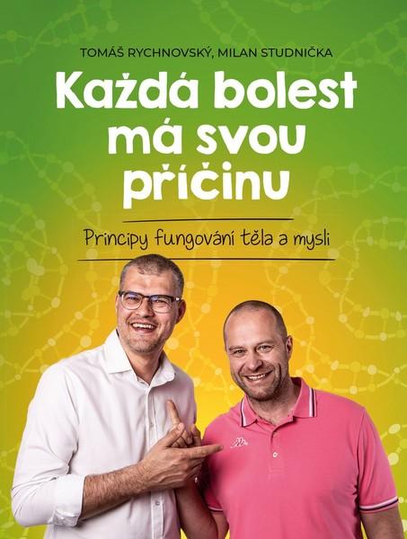 Každá bolest má svou příčinu - 978-80-265-0884-7