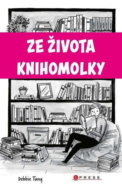 Ze života knihomolky - 978-80-264-2694-3