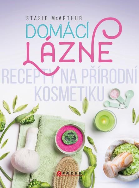 Domácí lázně - 978-80-264-2701-8